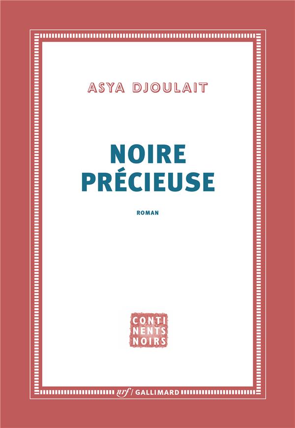 Noire précieuse