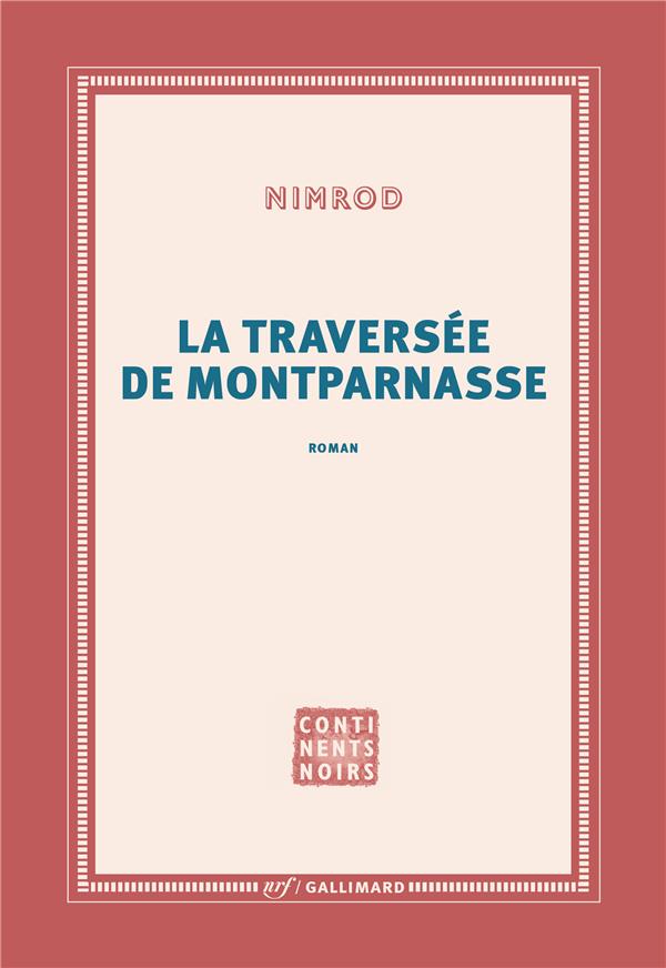 La traversée de Montparnasse
