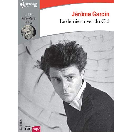Le dernier hiver du Cid. 1 CD audio MP3