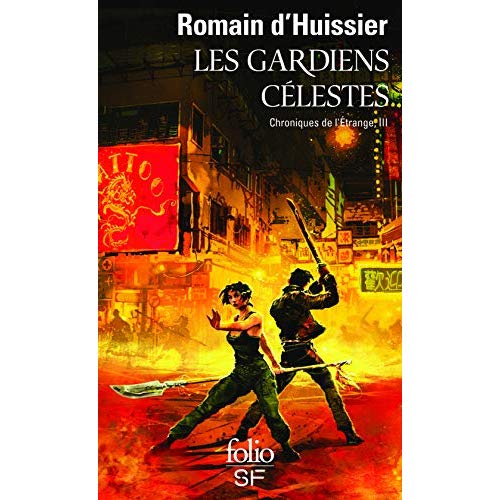 Les Chroniques de l'étrange Tome 3 : Les gardiens célestes