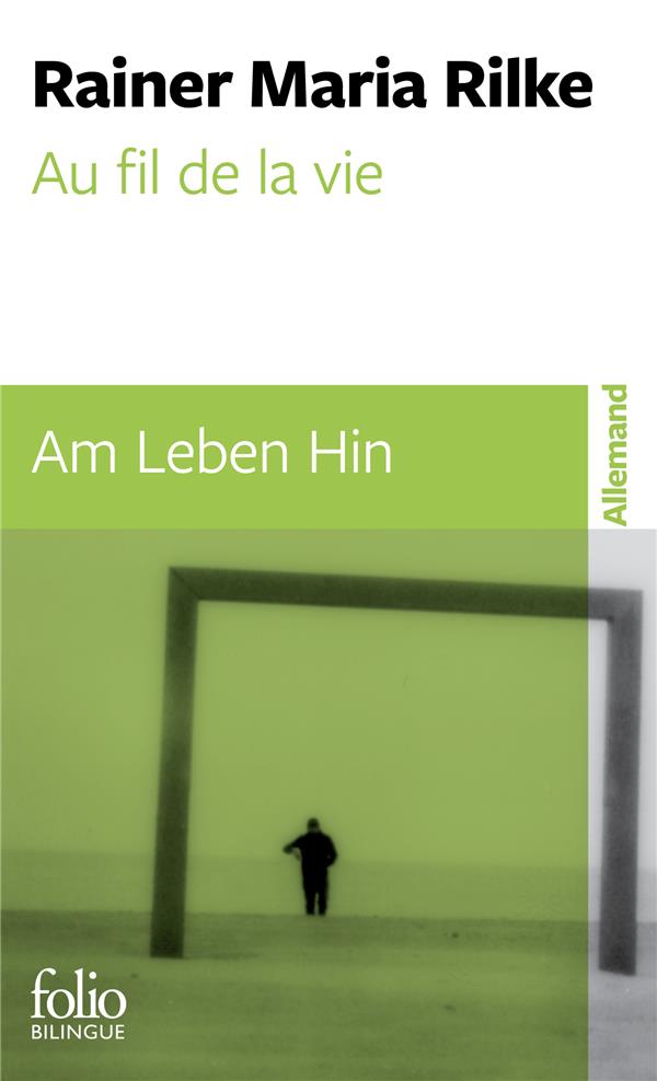 Au fil de la vie. Nouvelles et esquisses, Edition bilingue français-allemand
