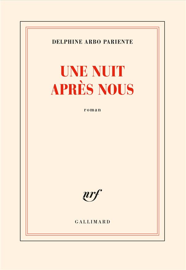 Une nuit après nous