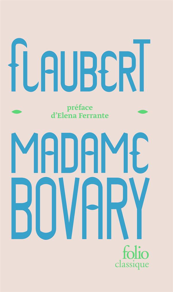 Madame Bovary. Edition collector