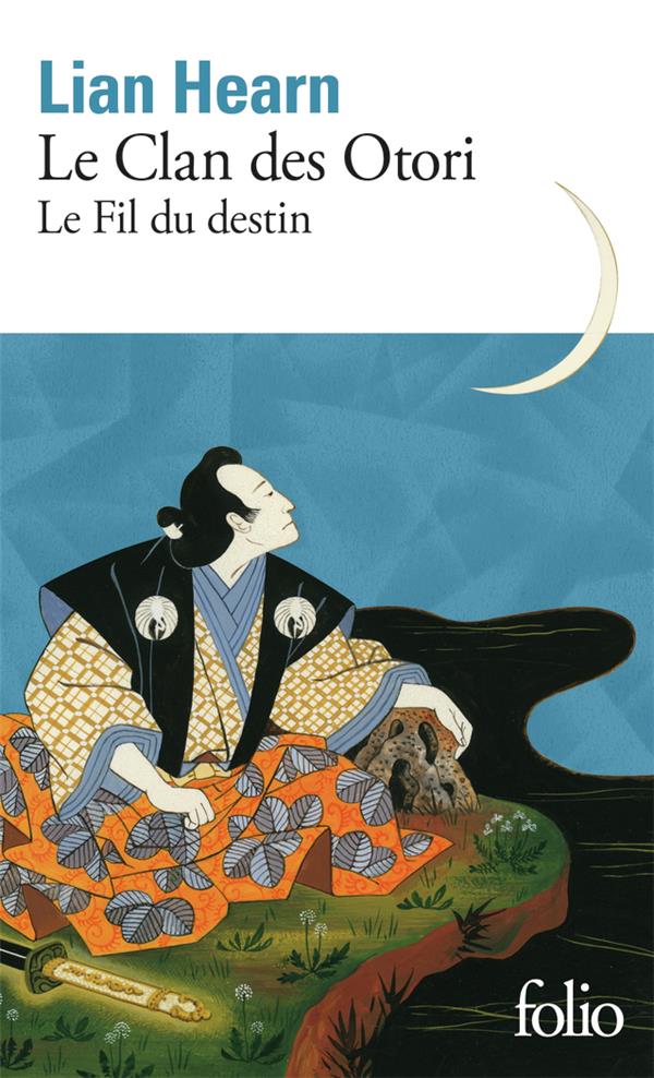Le Clan des Otori/05/Le fil du destin