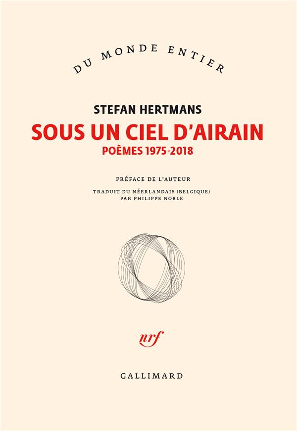 Sous un ciel d'airain. Poèmes (1975-2018)