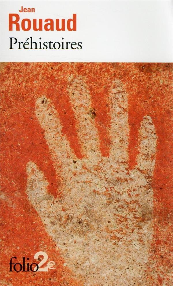 Préhistoires. 2e édition revue et augmentée