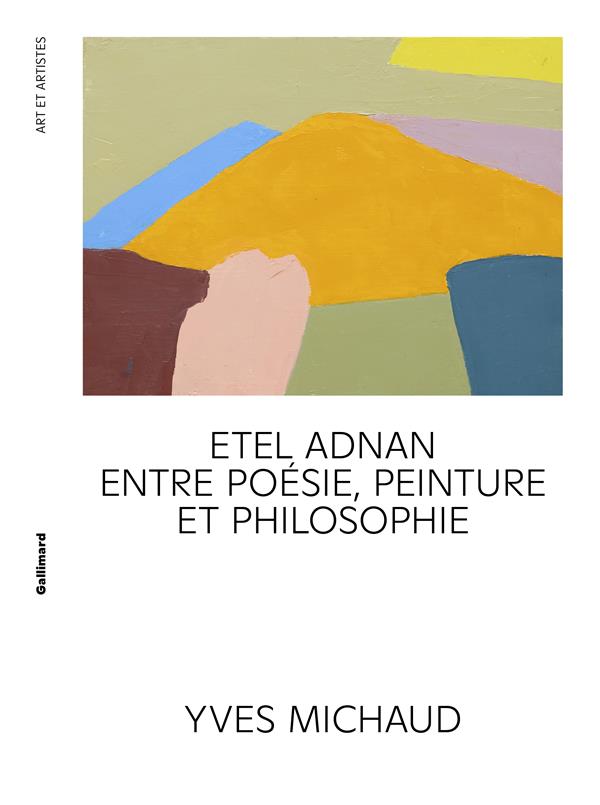 Etel Adnan. Les anges, le brouillard, le Palais de la nuit