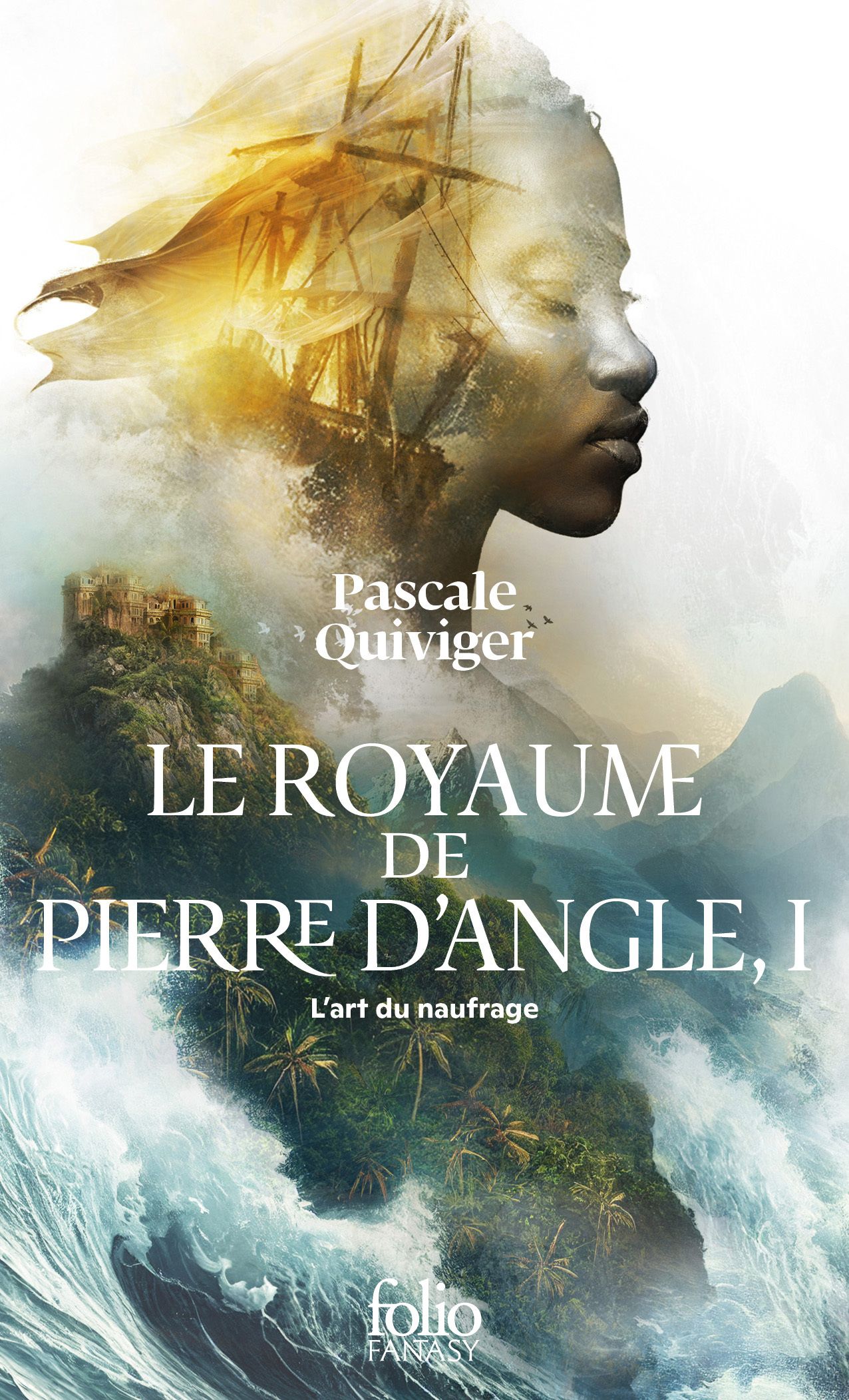 Le royaume de Pierre d'Angle Tome 1 : L'art du naufrage