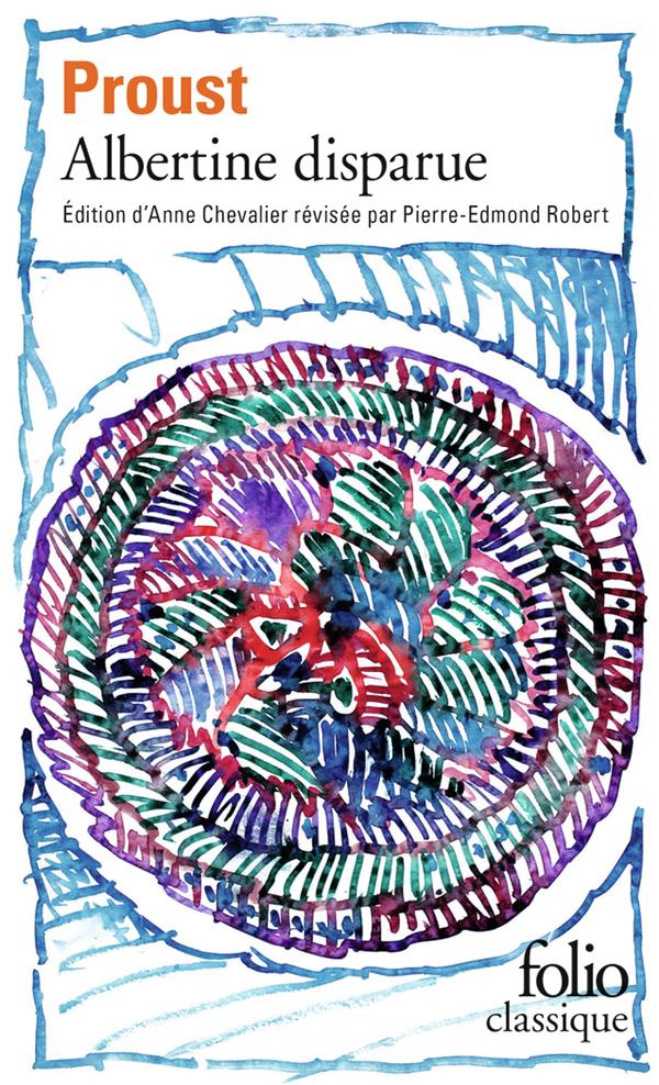 A la recherche du temps perdu/06/Albertine disparue