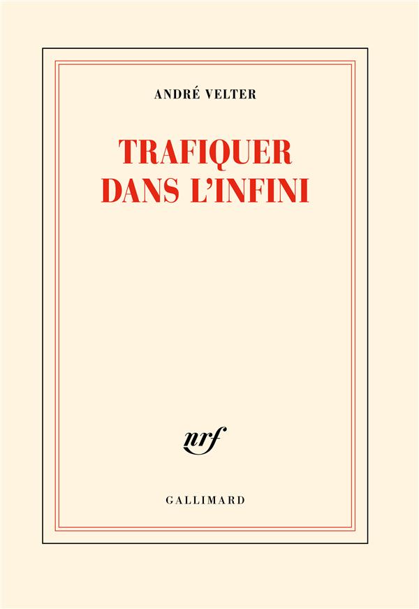 Trafiquer dans l'infini