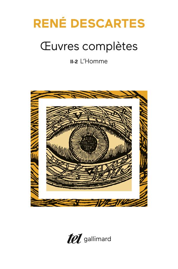 Oeuvres complètes, II, 2 : L'Homme