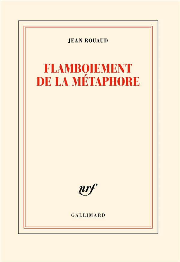 Flamboiement de la métaphore