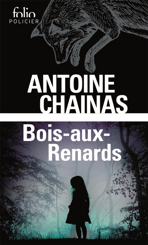 Bois-aux-Renards. (Contes, légendes et mythes)