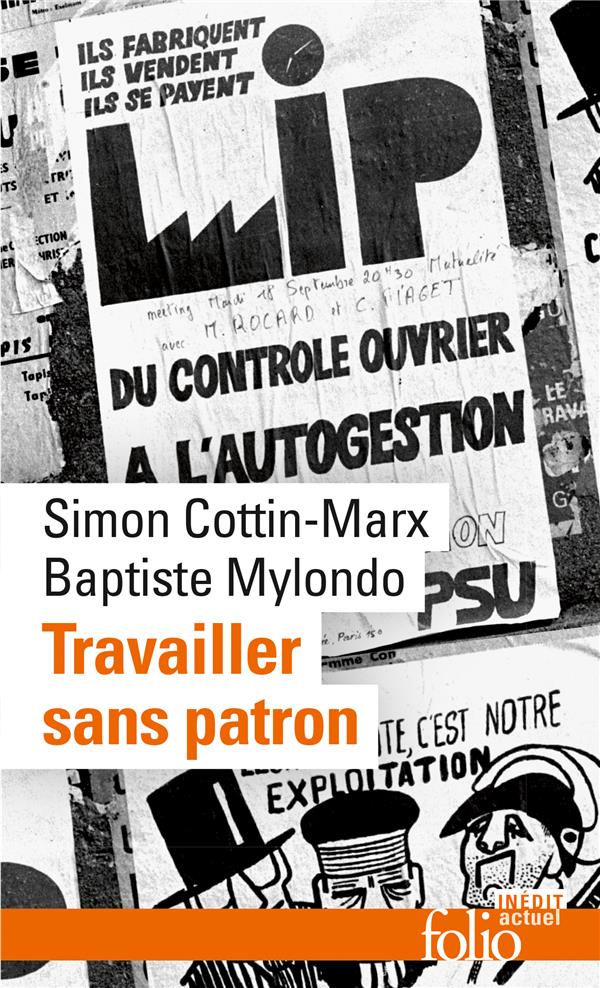 Travailler sans patron. Mettre en pratique l'économie sociale et solidaire