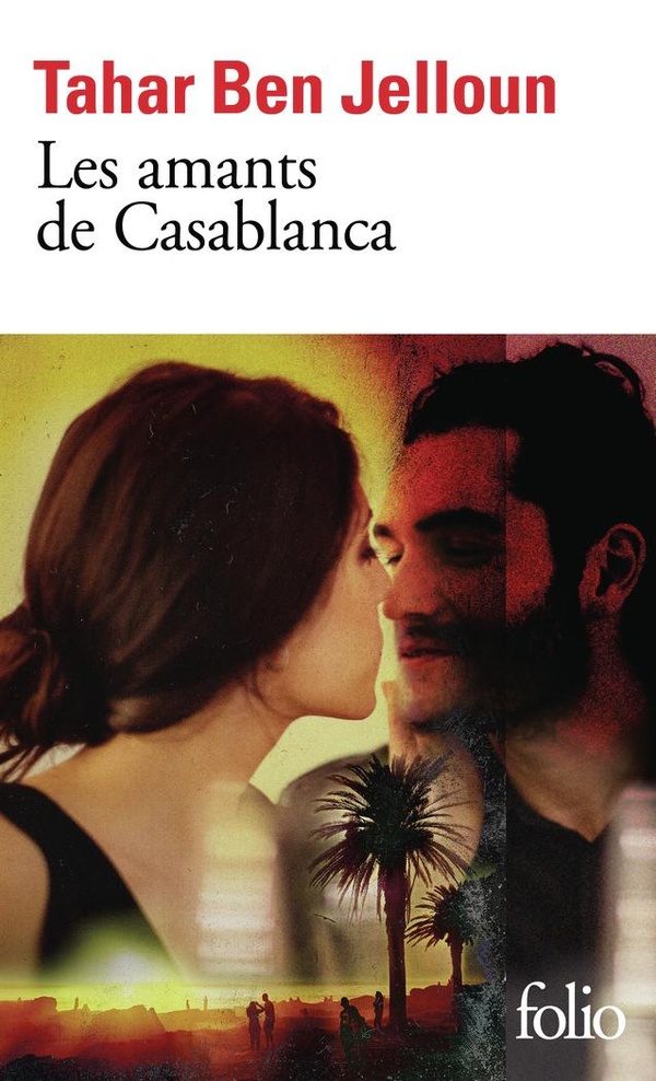 Les amants de Casablanca Tome 1 : Les amants de Casablanca