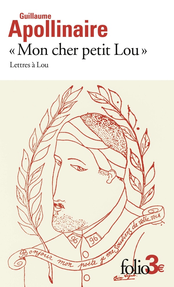 Mon cher petit Lou. Lettres à Lou (28 septembre 1914 - 2 janvier 1915)