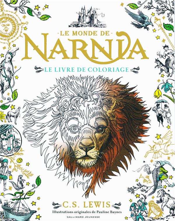 Le Monde de Narnia. Le livre de coloriage