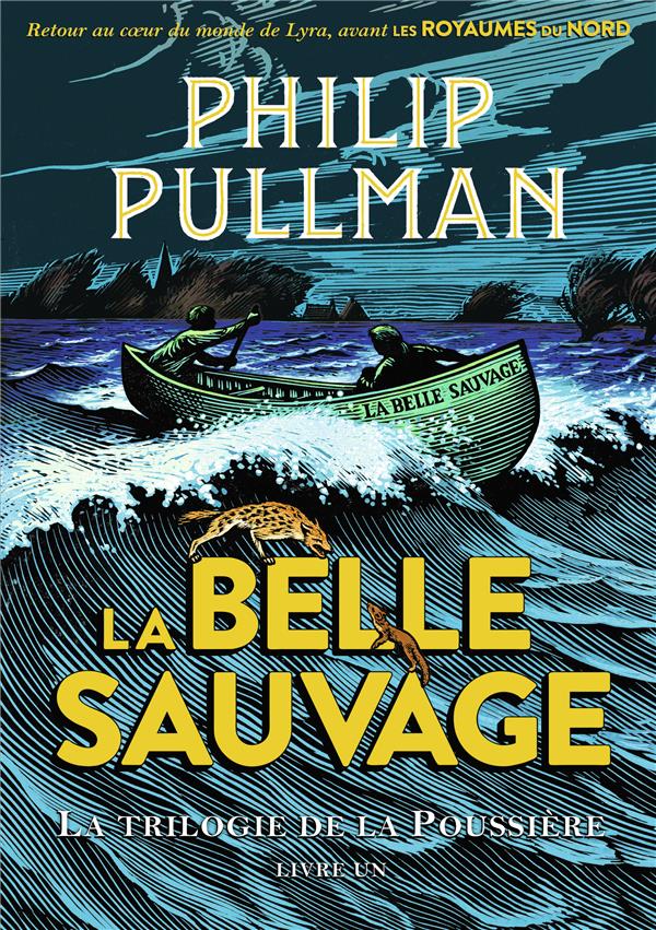 La trilogie de la poussière Tome 1 : La Belle Sauvage