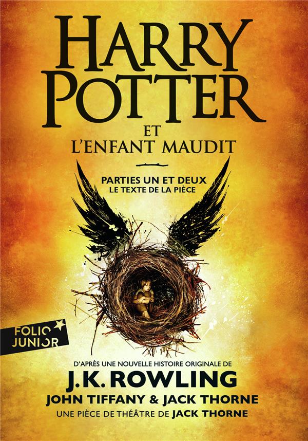 Harry Potter : Harry Potter et l'Enfant Maudit. Parties 1 et 2