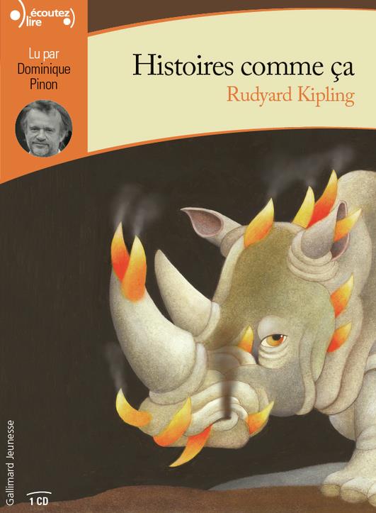 Histoires comme ça. 1 CD audio MP3