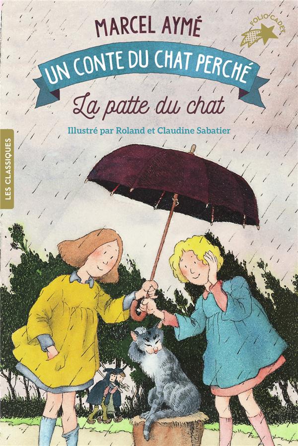 Les Contes du chat perché : La patte du chat