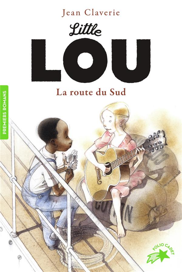 Little Lou : La route du Sud