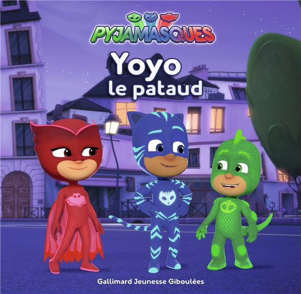 Les Pyjamasques (série TV) Tome 13 : Yoyo le pataud