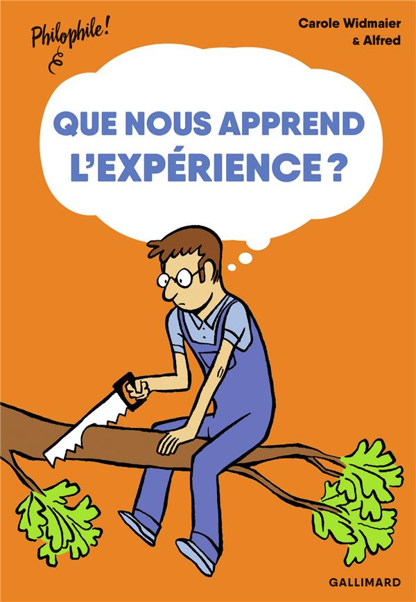 Que nous apprend l’expérience ?
