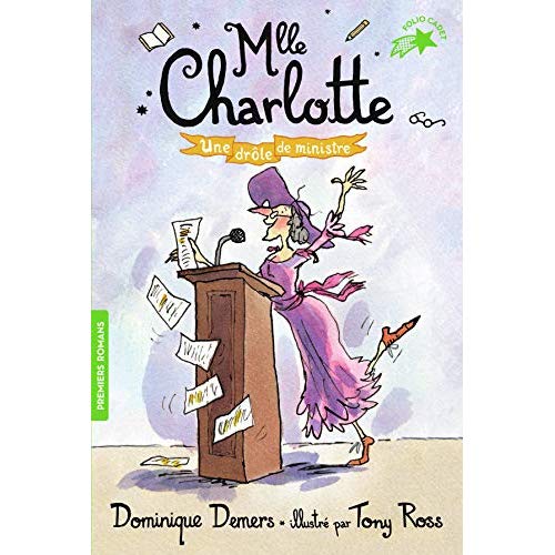 Une Aventure de Mlle Charlotte Tome 4 : Drôle de ministre