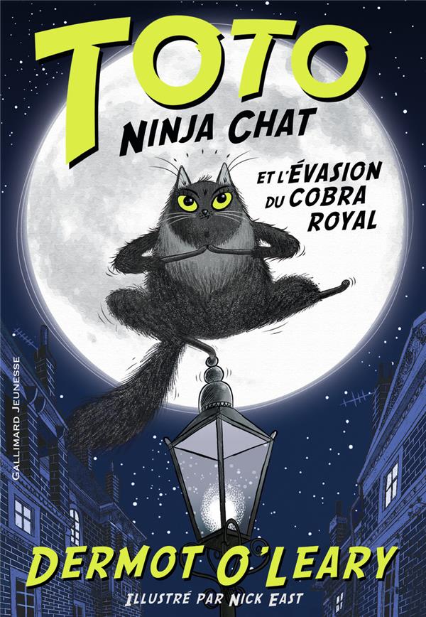 Toto Ninja chat Tome 1 : Toto Ninja chat et l'évasion du cobra royal