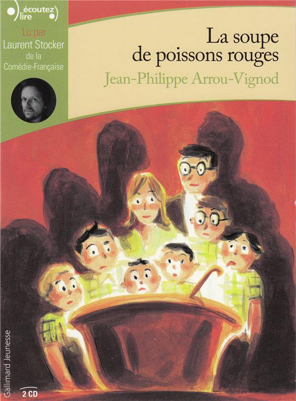 La Soupe de poissons rouges. 2 CD audio