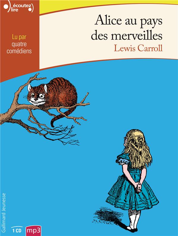Alice au pays des merveilles. 1 CD audio MP3