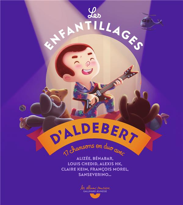 Les enfantillages d'Aldebert. Avec 1 CD audio
