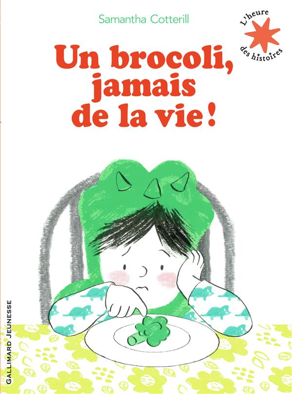 Un brocoli, jamais de la vie !