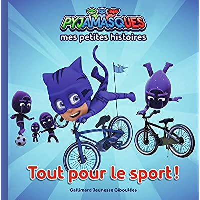 Mes petites histoires Pyjamasques Tome 5 : Tout pour le sport !
