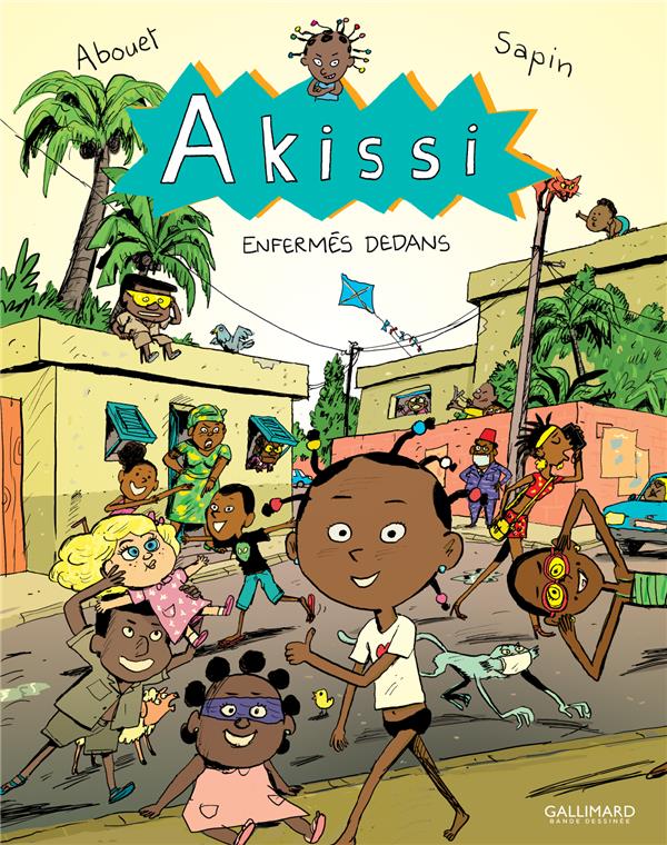 Akissi Tome 10 : Enfermés dedans