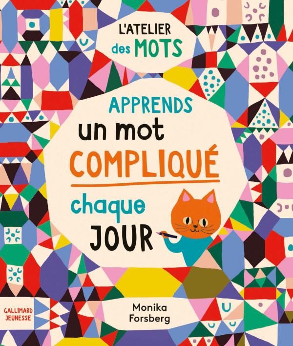 Apprends un mot compliqué par jour