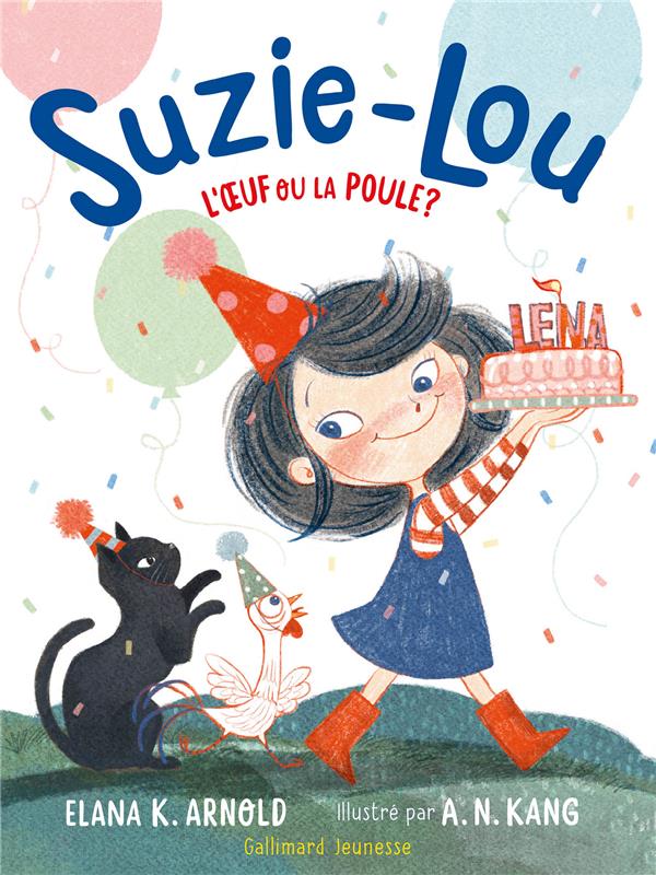 Suzie-Lou Tome 2 : L'oeuf ou la poule ?