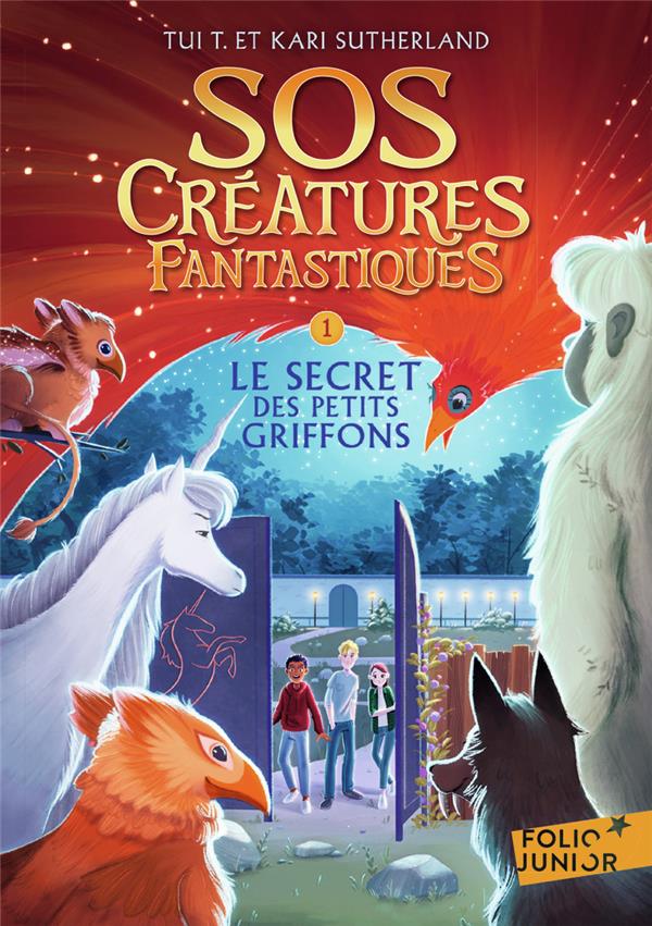 SOS Créatures fantastiques Tome 1 : Le Secret des petits griffons