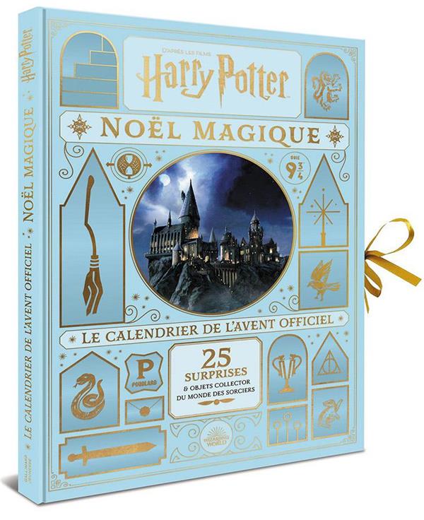 Noël Magique Harry Potter. Le calendrier de l'avent officiel. 25 surprises & objets collector du mon