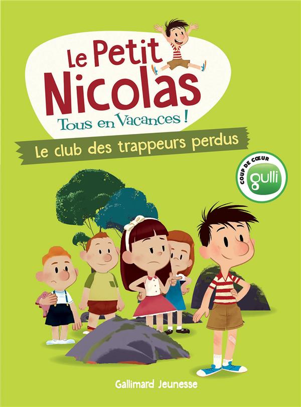 Le Petit Nicolas, tous en vacances ! Tome 1 : Le club des trappeurs perdus