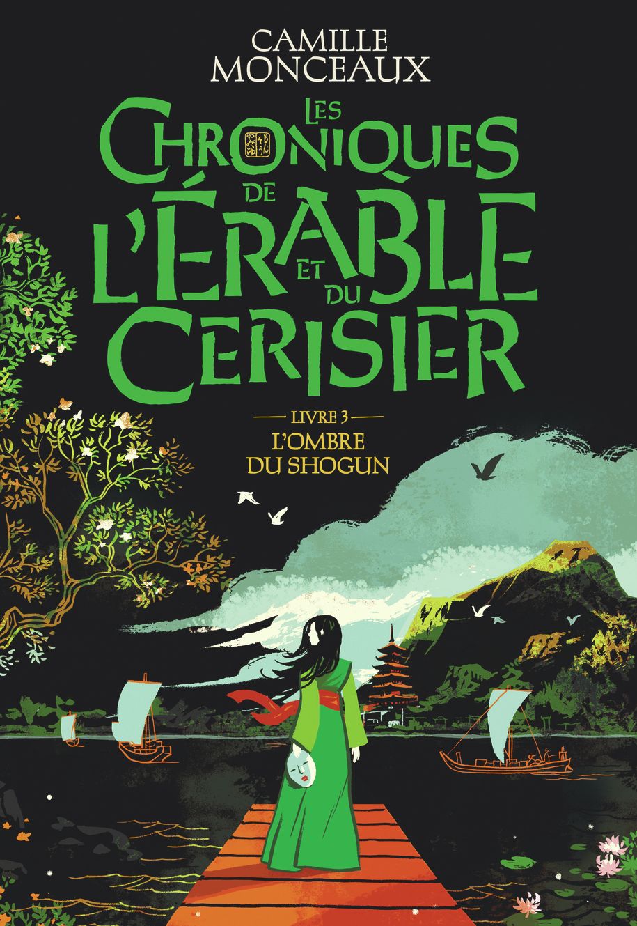 Les chroniques de l'érable et du cerisier Tome 3 : L'ombre du shogun