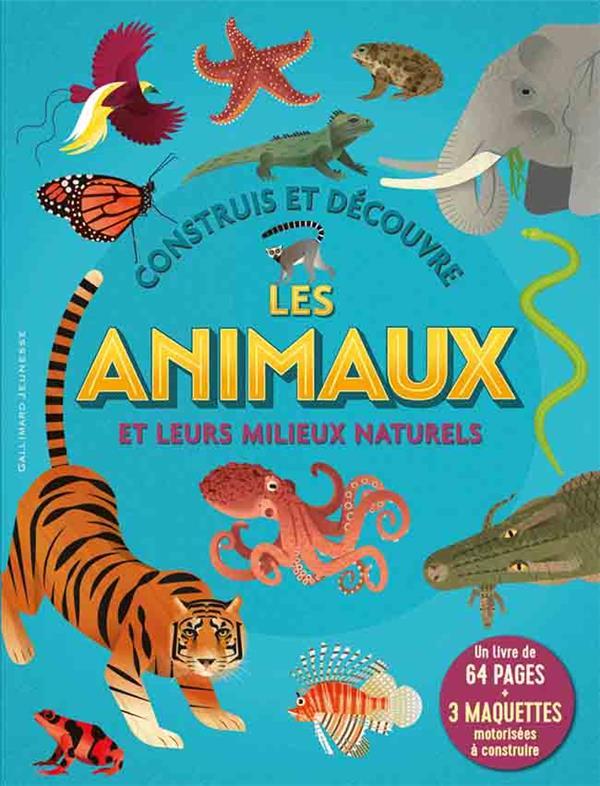 Construis et découvre les animaux et leurs milieux naturels. Coffret avec un livre de 64 pages 3 m
