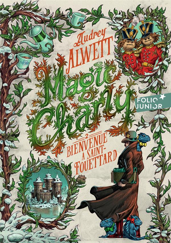 Magic Charly Tome 2 : Bienvenue à Saint-Fouettard