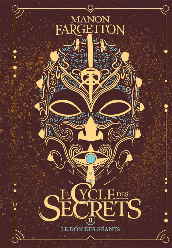 Le Cycle des secrets Tome 2 : Le don des géants