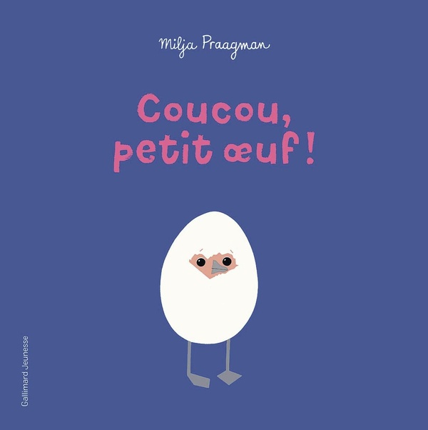 Coucou, petit oeuf !