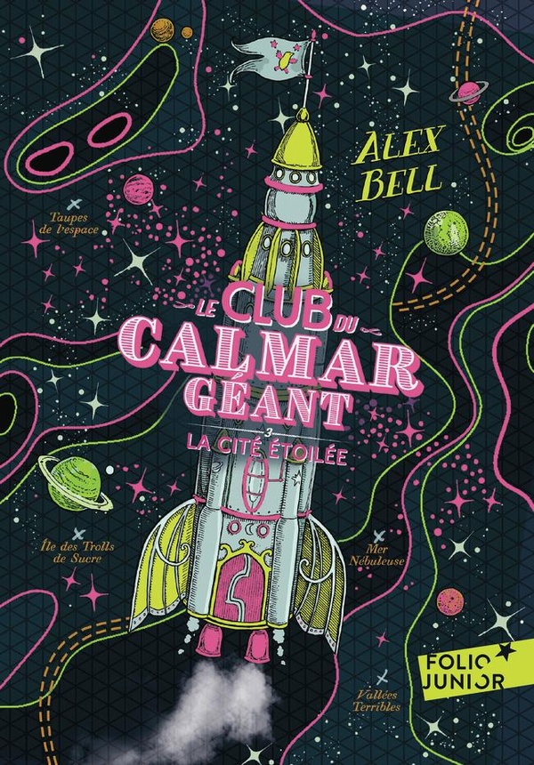 Le Club du Calmar Géant Tome 3 : La citée étoilée