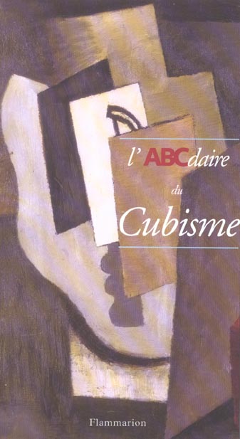 L'ABCdaire du Cubisme