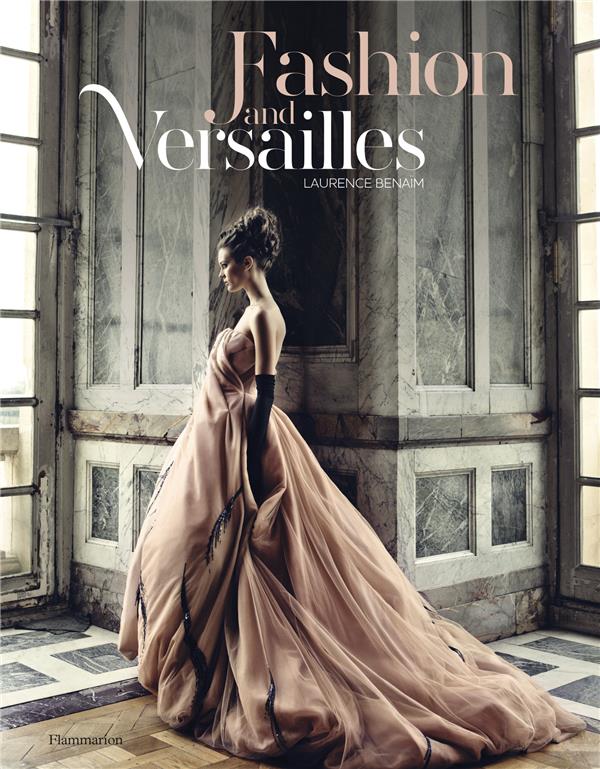 FASHION AND VERSAILLES (ANG) - ILLUSTRATIONS, COULEUR