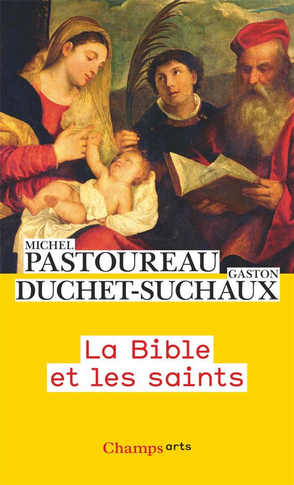 La Bible et les saints